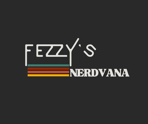 Fezzy's Nerdvana